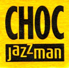 Choc Jazzman